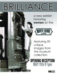 Brilliance Exhibit Opens May 11th 